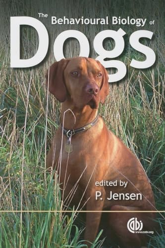 Behavioural Biology of Dogs (Cabi Publishing)