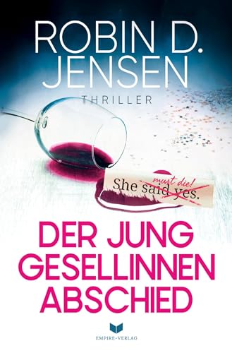 Der Junggesellinnenabschied (Der Journalist) von tolino media