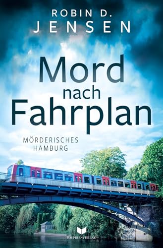 Mord nach Fahrplan (Mörderisches Hamburg) von tolino media