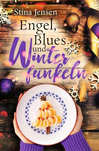 Engel, Blues und Winterfunkeln (Winterknistern) von tolino media