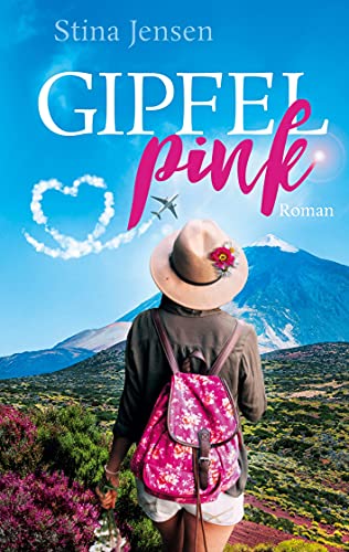 GIPFELpink: Teneriffaroman (Gipfelfarben-Reihe)