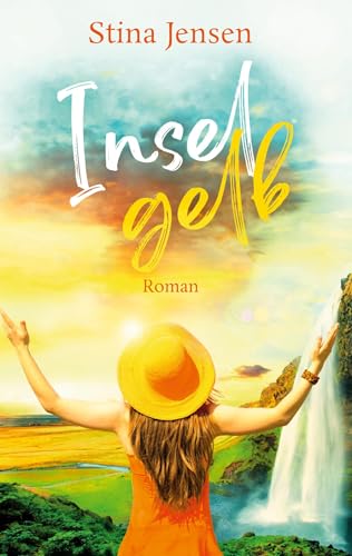 Inselgelb: (Inselfarbe 3) (Inselfarben-Reihe, Band 3) von Books on Demand GmbH