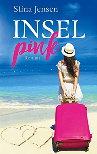 Inselpink: (INSELfarbe 4) (Inselfarben-Reihe, Band 4) von Books on Demand GmbH