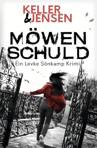 Möwenschuld: Küstenkrimi (Levke Sönkamp) von tolino media