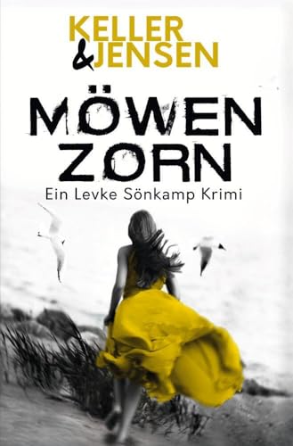 Möwenzorn: Küstenkrimi (Levke Sönkamp) von tolino media