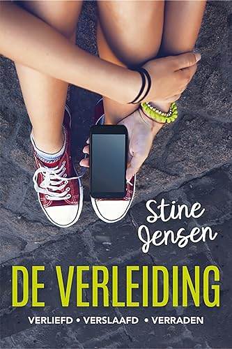 De verleiding: verliefd, verslaafd, verraden (Kluitman-novelles)