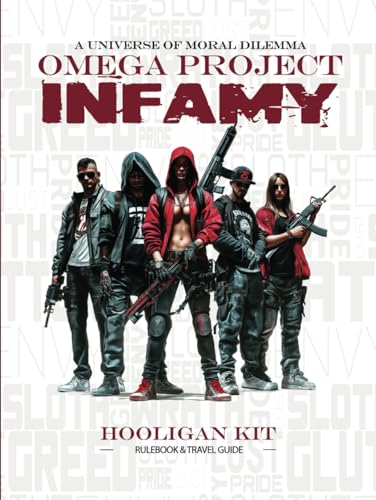 Omega Project: Infamy: Rulebook & Travel Guide von Independently published