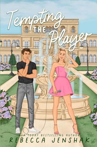 Tempting the Player (Campus Wallflowers, Band 4) Tempting the Player (Campus Wallflowers, Band 4)
