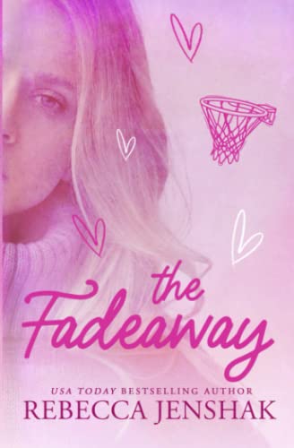 The Fadeaway (Smart Jocks, Band 2) von Rebecca Jenshak