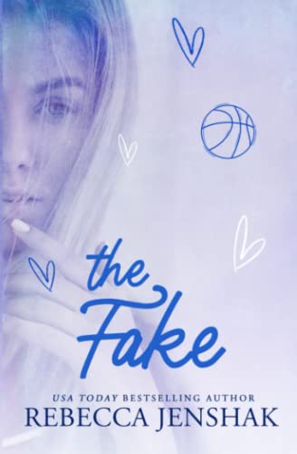 The Fake: A College Sports Romance (Smart Jocks, Band 4) von Rebecca Jenshak