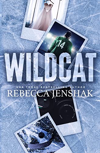 Wildcat (Wildcat Hockey, Band 1) Wildcat (Wildcat Hockey, Band 1)