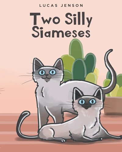 Two Silly Siameses von Fulton Books