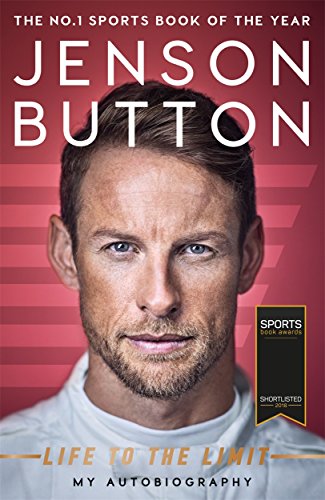 Jenson Button: Life to the Limit: My Autobiography