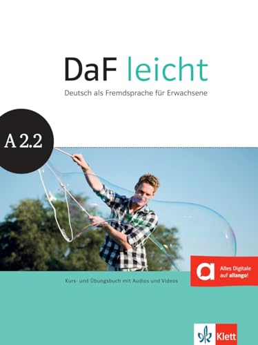 DaF leicht A2.2: Deutsch als Fremdsprache für Erwachsene. Kurs- und Übungsbuch mit Audios und Videos (DaF leicht: Deutsch als Fremdsprache für Erwachsene)