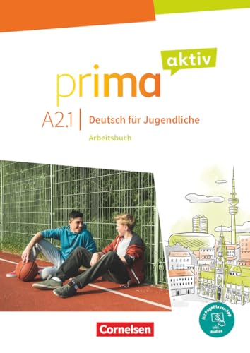 Prima aktiv - Deutsch für Jugendliche - A2: Band 1: Arbeitsbuch - Inkl. PagePlayer-App von Cornelsen Verlag