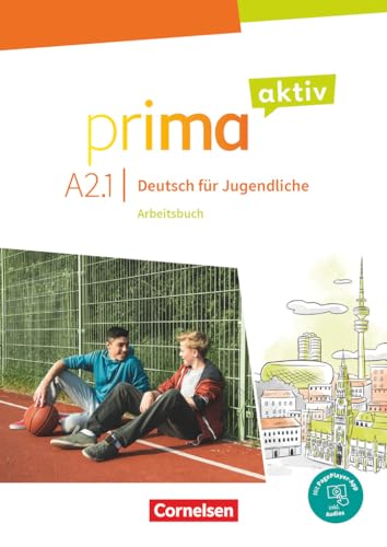 Prima aktiv - Deutsch für Jugendliche - A2: Band 1: Arbeitsbuch - Inkl. PagePlayer-App