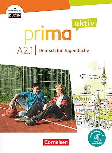 Prima aktiv - Deutsch für Jugendliche - A2: Band 1: Kursbuch - Inkl. PagePlayer-App und interaktiven Übungen