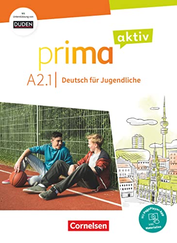 Prima aktiv - Deutsch für Jugendliche - A2: Band 1: Kursbuch - Inkl. PagePlayer-App und interaktiven Übungen