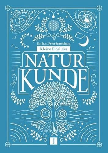 Kleine Fibel der Naturkunde