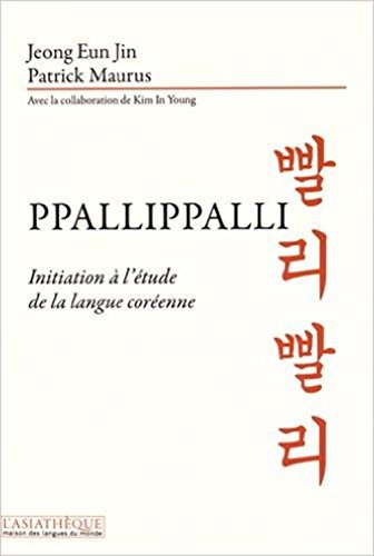 Ppallippalli, initiation à l'étude de la ngue coréenne: Initiation à l'étude de langue coréenne von TASCHEN