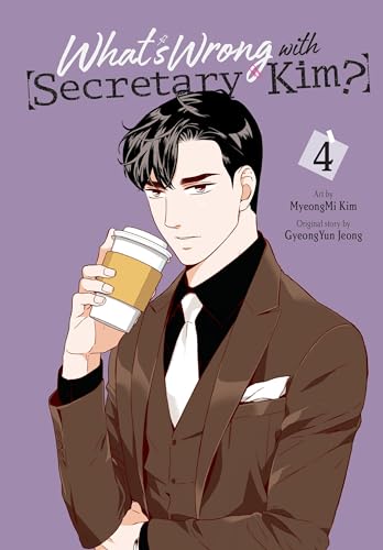What's Wrong with Secretary Kim?, Vol. 4: Volume 4 (WHATS WRONG WITH SECRETARY KIM GN) von Yen Press