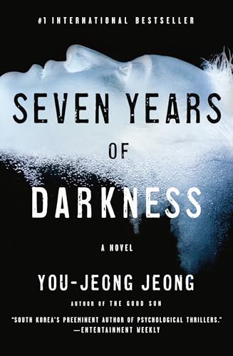 Seven Years of Darkness: A Novel