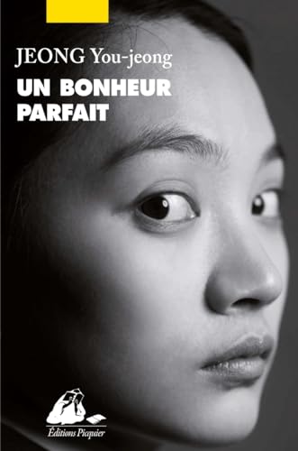 Un Bonheur Parfait von PICQUIER