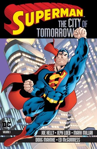 Superman the City of Tomorrow 1 Superman the City of Tomorrow 1