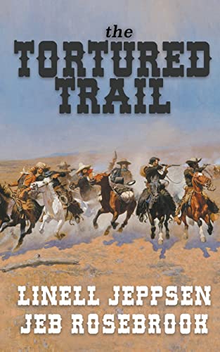 The Tortured Trail: a Jack Ballard Novel von Wolfpack Publishing LLC