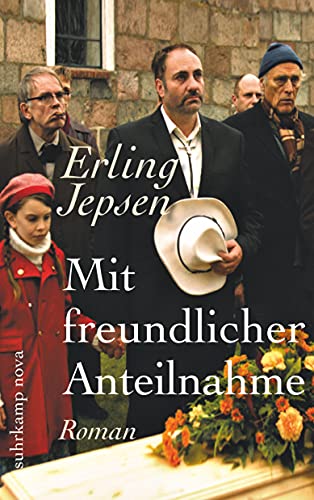 Mit freundlicher Anteilnahme: Roman (suhrkamp taschenbuch)