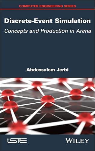Discrete-Event Simulation: Concepts and Production in Arena (ISTE Consignment) von Wiley-ISTE