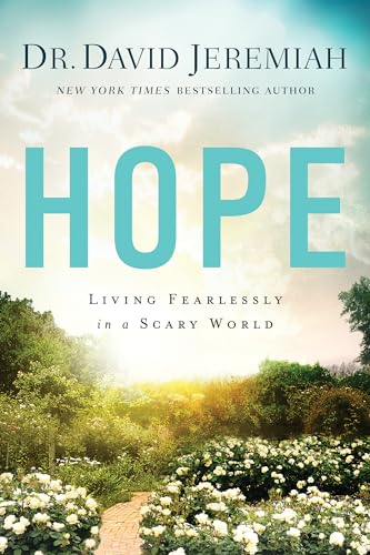 Hope: Living Fearlessly in a Scary World von Tyndale Momentum