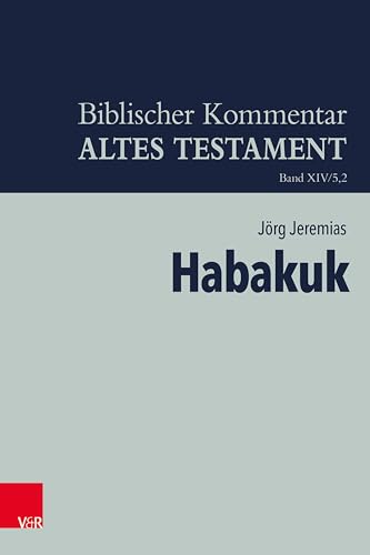 Habakuk (Biblischer Kommentar Altes Testament - Bandausgaben)