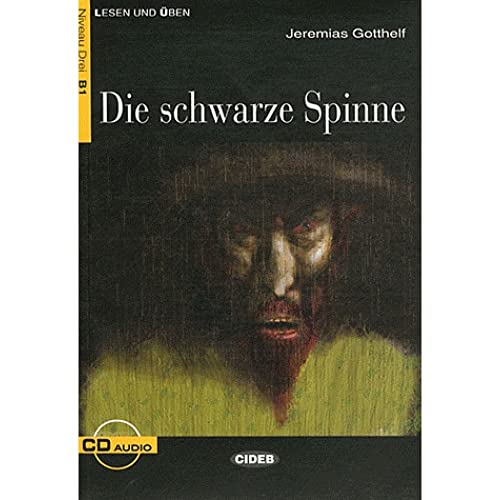 Die Schwarze Spinne: Die schwarze Spinne + CD (Lesen Und Uben, Niveau Zwei)