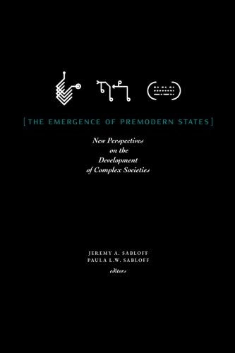 The Emergence of Premodern States: New Perspectives on the Development of Complex Societies