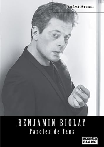 Benjamin Biolay Paroles de fans von Camion blanc