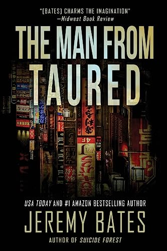 The Man From Taured: A breakneck mystery-thriller (World's Scariest Legends, Band 3)