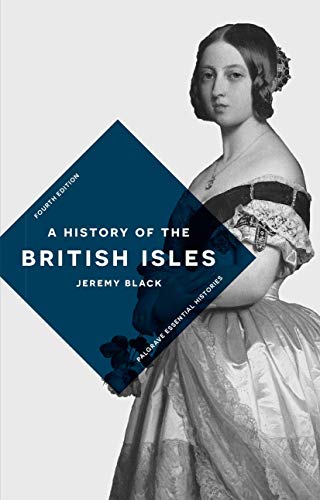 A History of the British Isles (Macmillan Essential Histories)