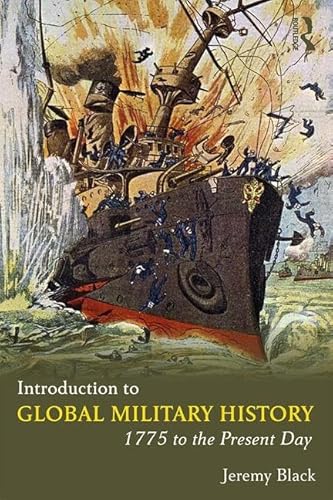 Introduction to Global Military History: 1775 to the Present Day