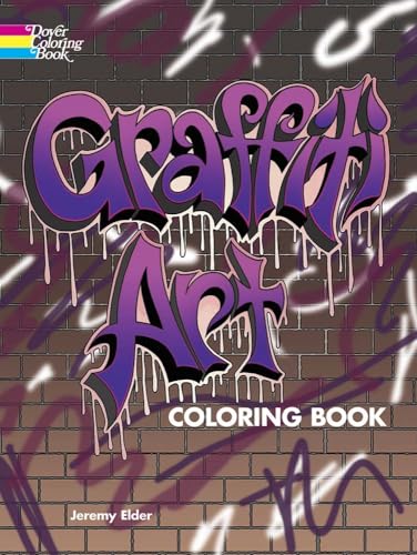 Graffiti Art Coloring Book (Dover Coloring Books) von Dover