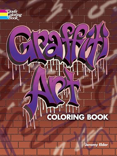 Graffiti Art Coloring Book (Dover Coloring Books) von Dover