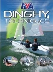 RYA Dinghy Techniques von Royal Yachting Association