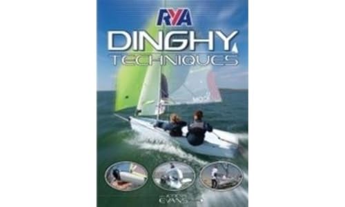 RYA Dinghy Techniques von Royal Yachting Association