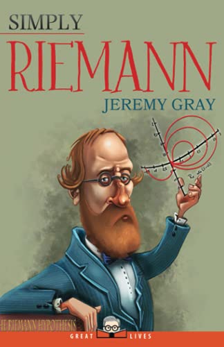 Simply Riemann (Great Lives, Band 17) von Simply Charly