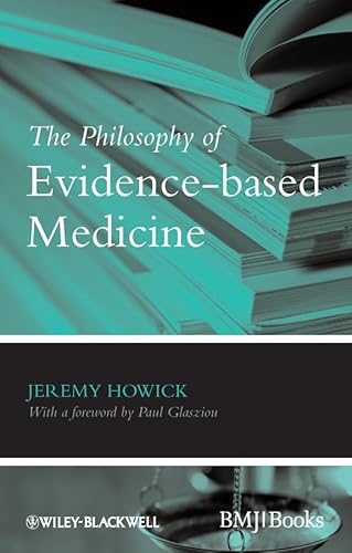 The Philosophy of Evidence-Based Medicine von BMJ Books
