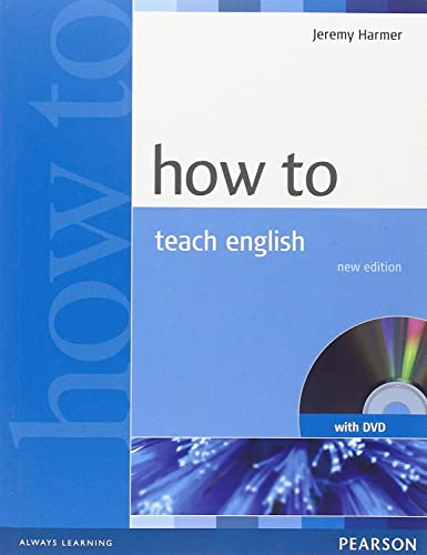 How to Teach English, w. DVD von Pearson Longman