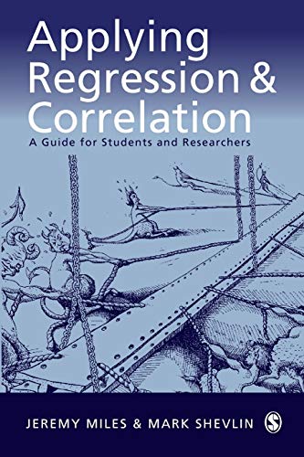 Applying Regression and Correlation: A Guide for Students and Researchers von Sage Publications