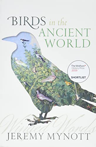 Birds in the Ancient World: Winged Words von Oxford University Press