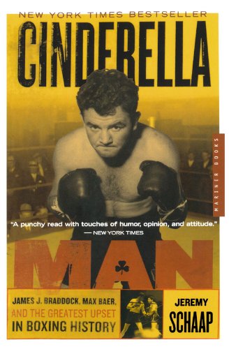 Cinderella Man: James J. Braddock, Max Baer, and the Greatest Upset in Boxing History von Mariner Books