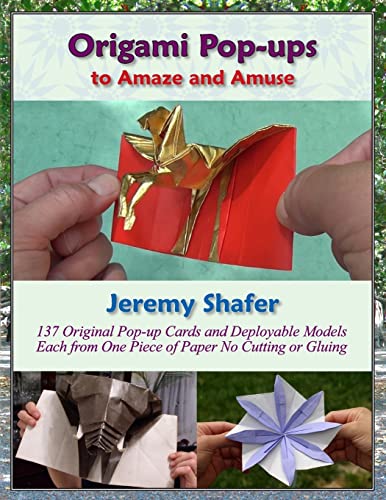 Origami Pop-ups: to Amaze and Amuse von Createspace Independent Publishing Platform